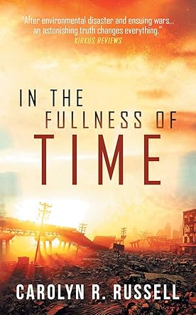 In the Fullness of Time