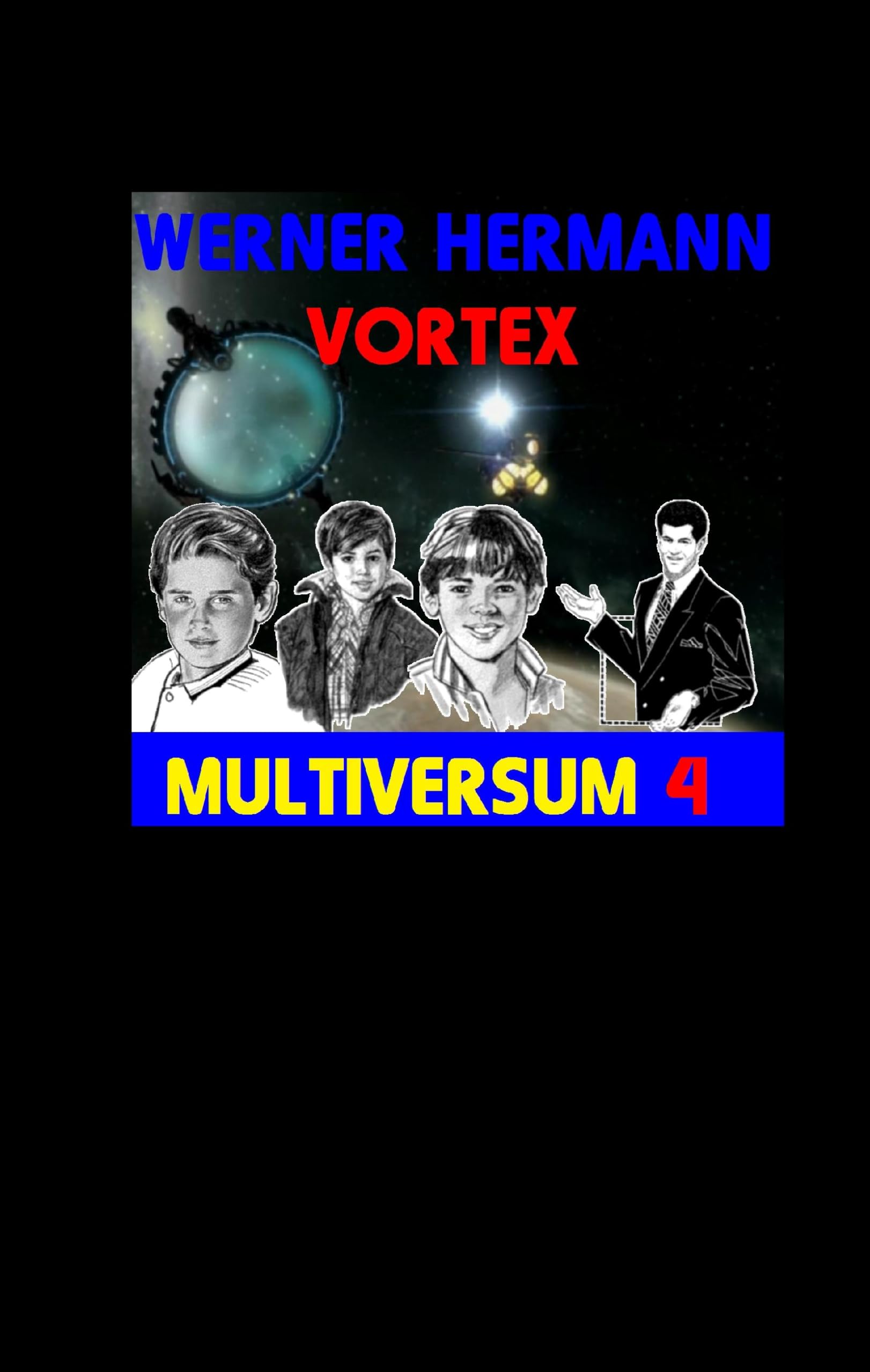 Vortex: Multiversum 4