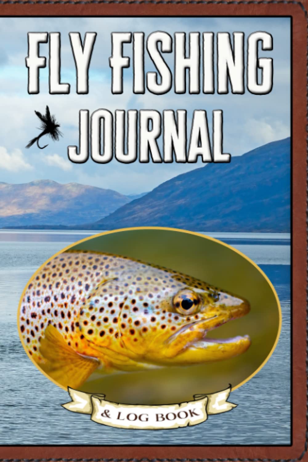 Fly Fishing Journal and Log Book Outdoors, Wild Revelation 9781657672321 Books