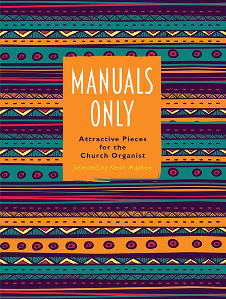 Orgue Manuals Only pour partition et liturgie musicale