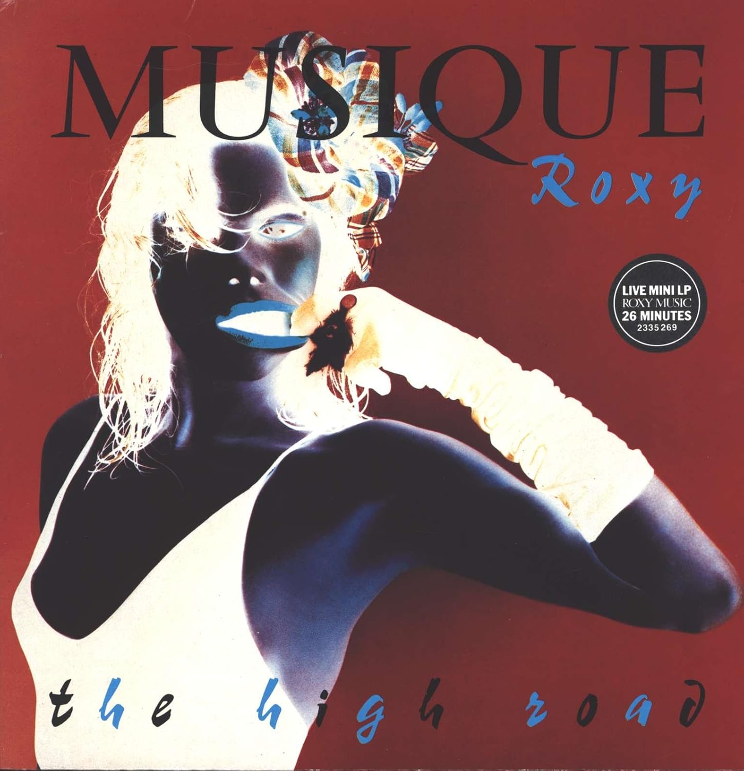 Roxy Music The High Road EG 2335 269, Polydor 2335 269 Roxy