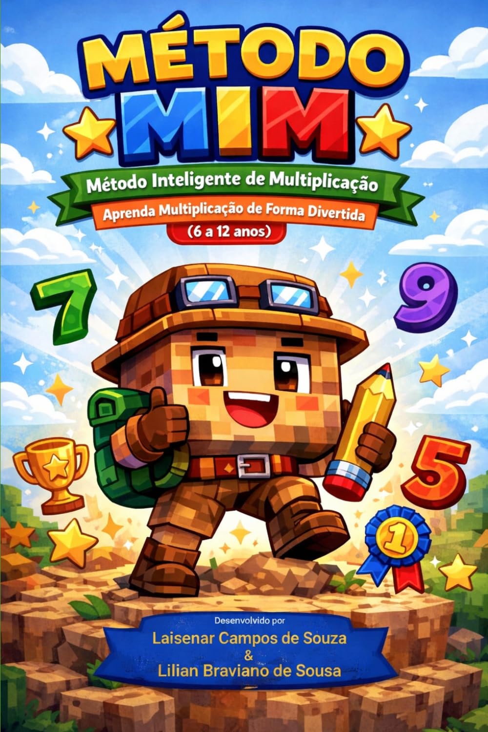 MIM - Método Inteligente de Multiplicação