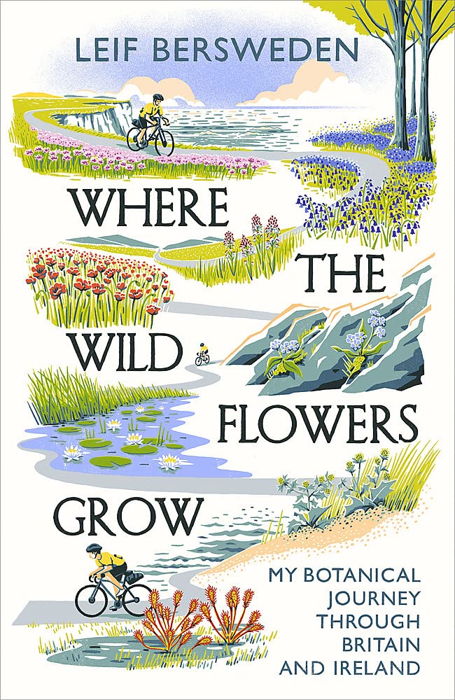 Where the Wildflowers Grow: Shortlisted for the Richard Jefferies Award
