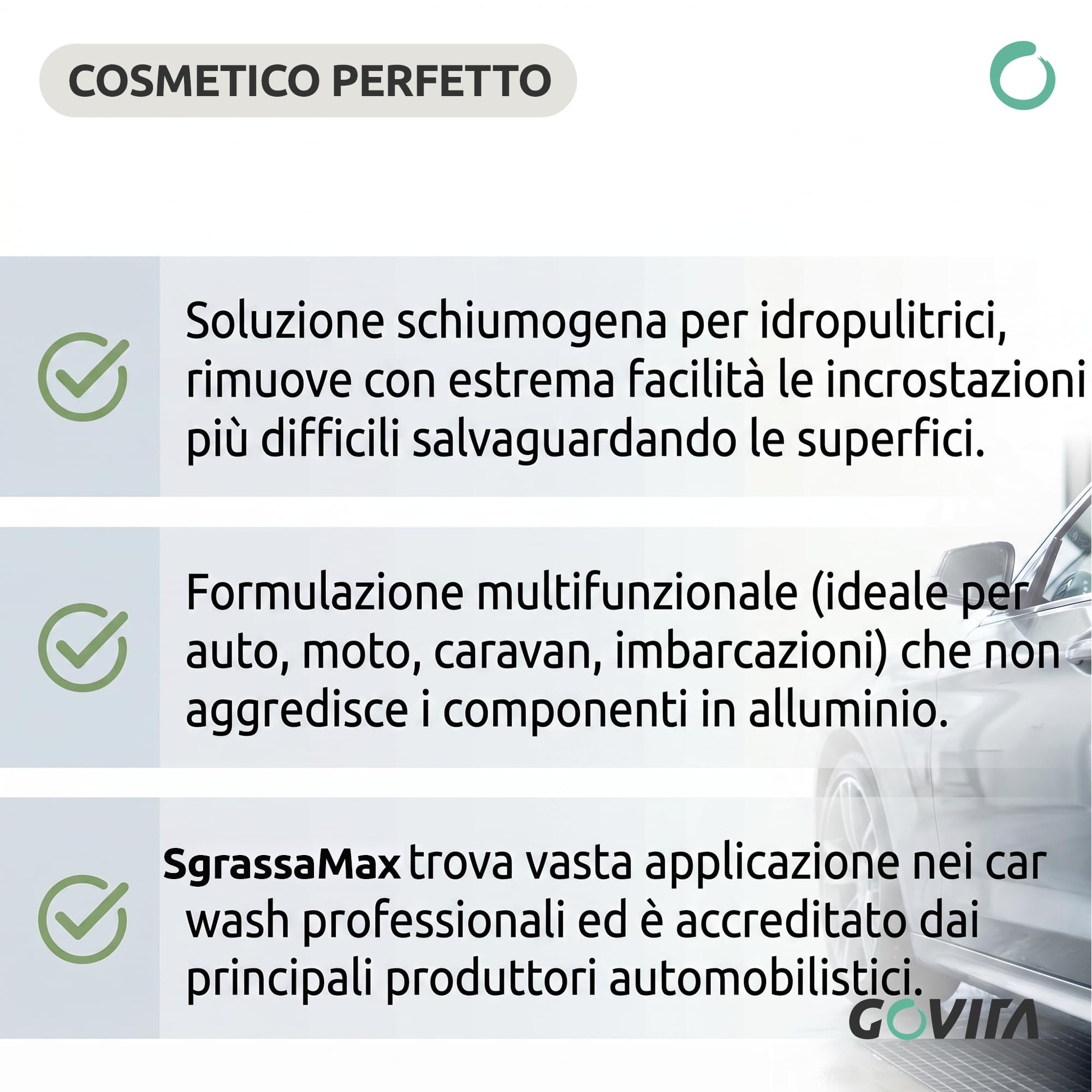 GOVITA, SgrassaMax, Detergente Schiumogeno Concentrato, Per Idropulitrice, Alto Potere Lucidante, Non rovina le Plastiche, Ideale per Prelavaggio Auto, 5L (8)