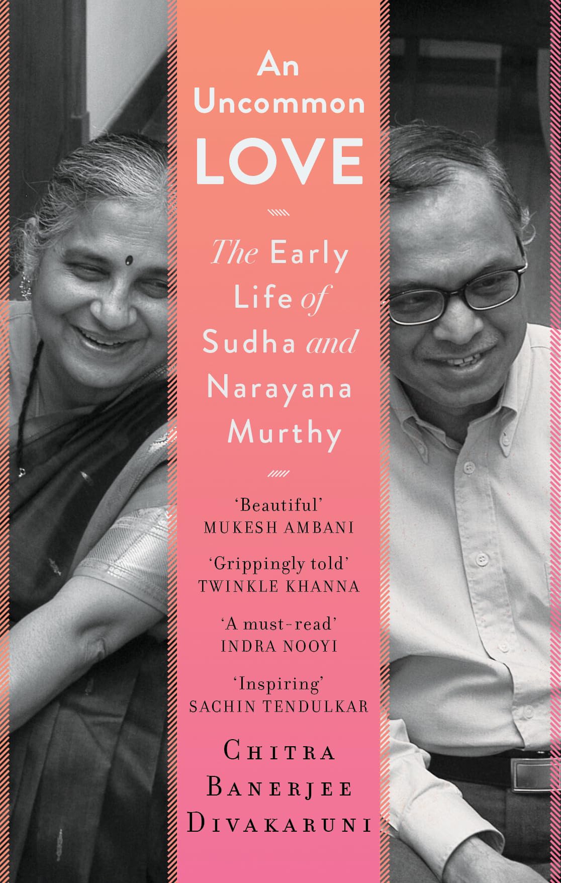An Uncommon Love: The Early Life of Sudha and Narayana Murthy Hardcover – Big Book, 5 February 2024