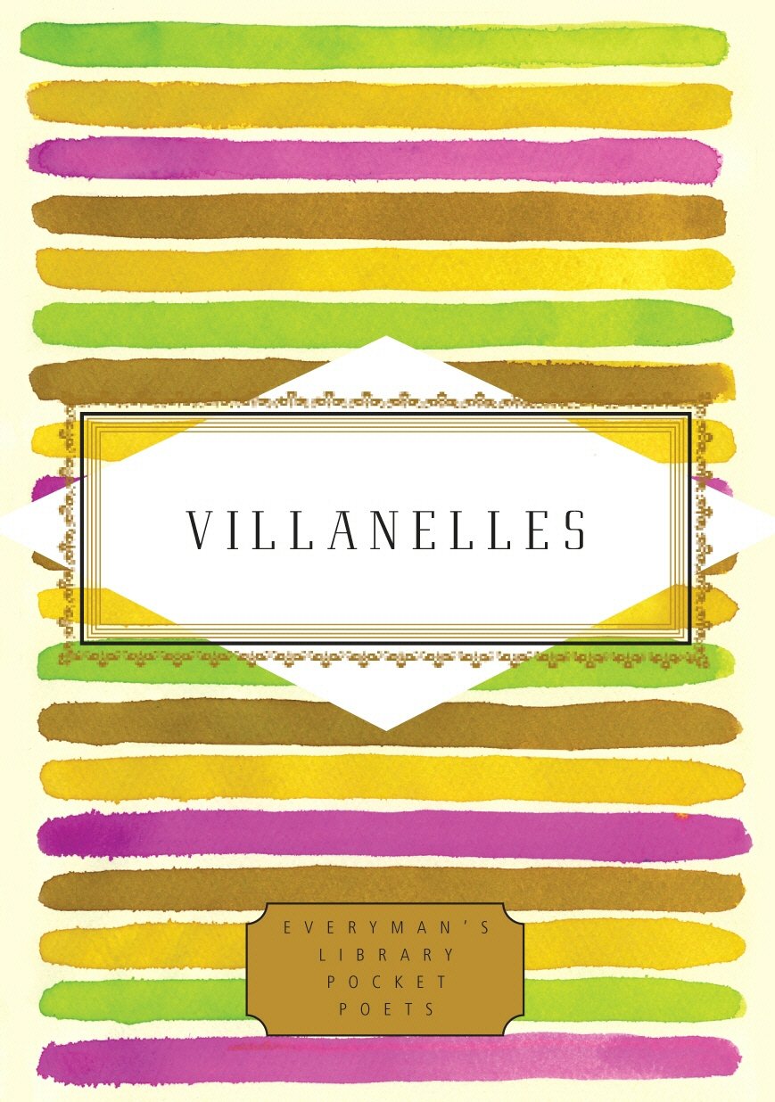 Villanelles (Everyman's Library POCKET POETS)