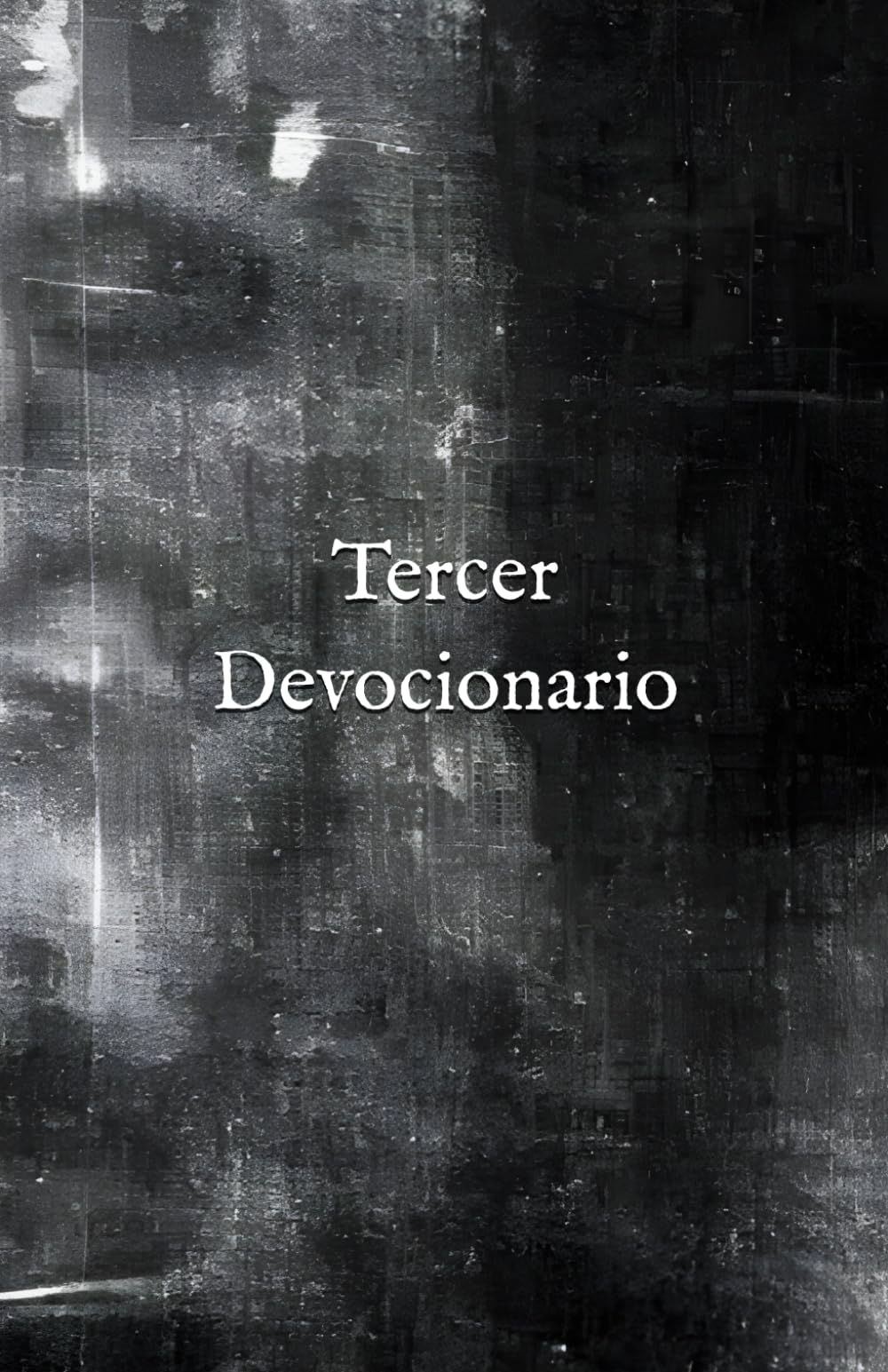 Tercer Devocionario: Selección de devociones católicas