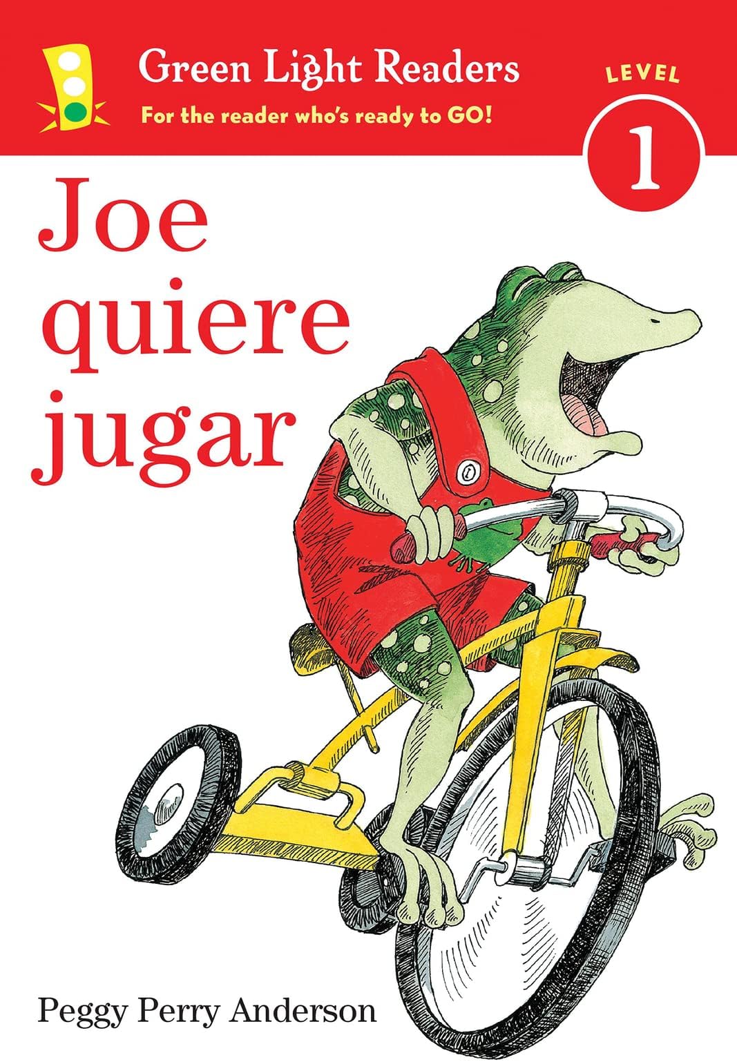Joe Quiere Jugar: Joe on the Go (Spanish edition) (Leveled Reader 1)