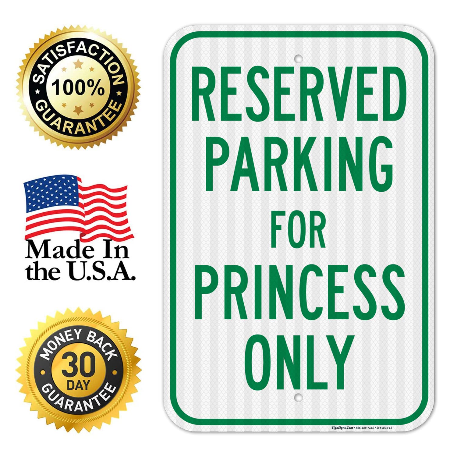Parking Reserved for Princess Only Sign, 12x18 Inches, 3M EGP Reflective .063 Aluminum, Fade Resistant, Made in USA
