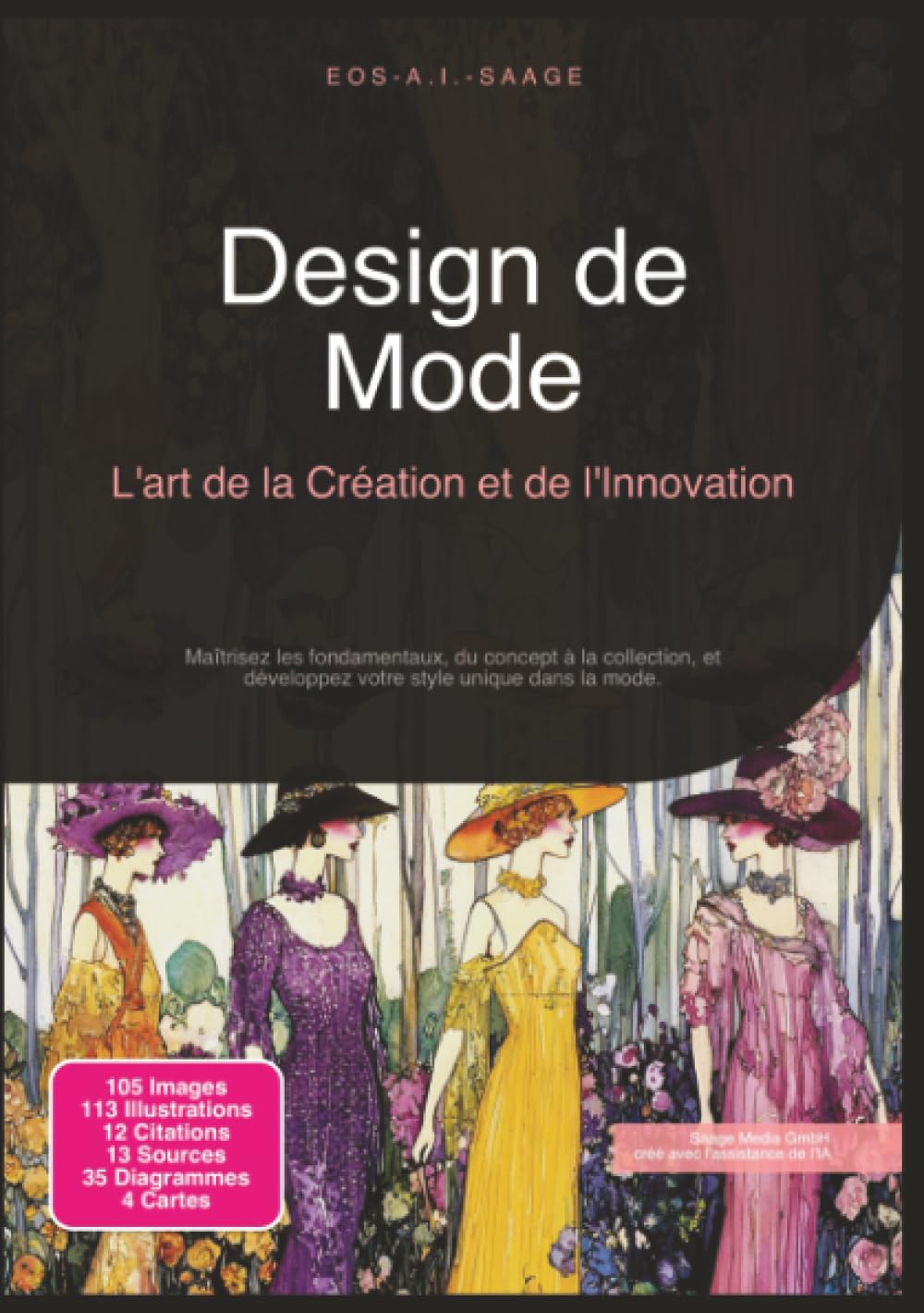 Design de Mode: L'art de la Création et de l'Innovation (Conception)