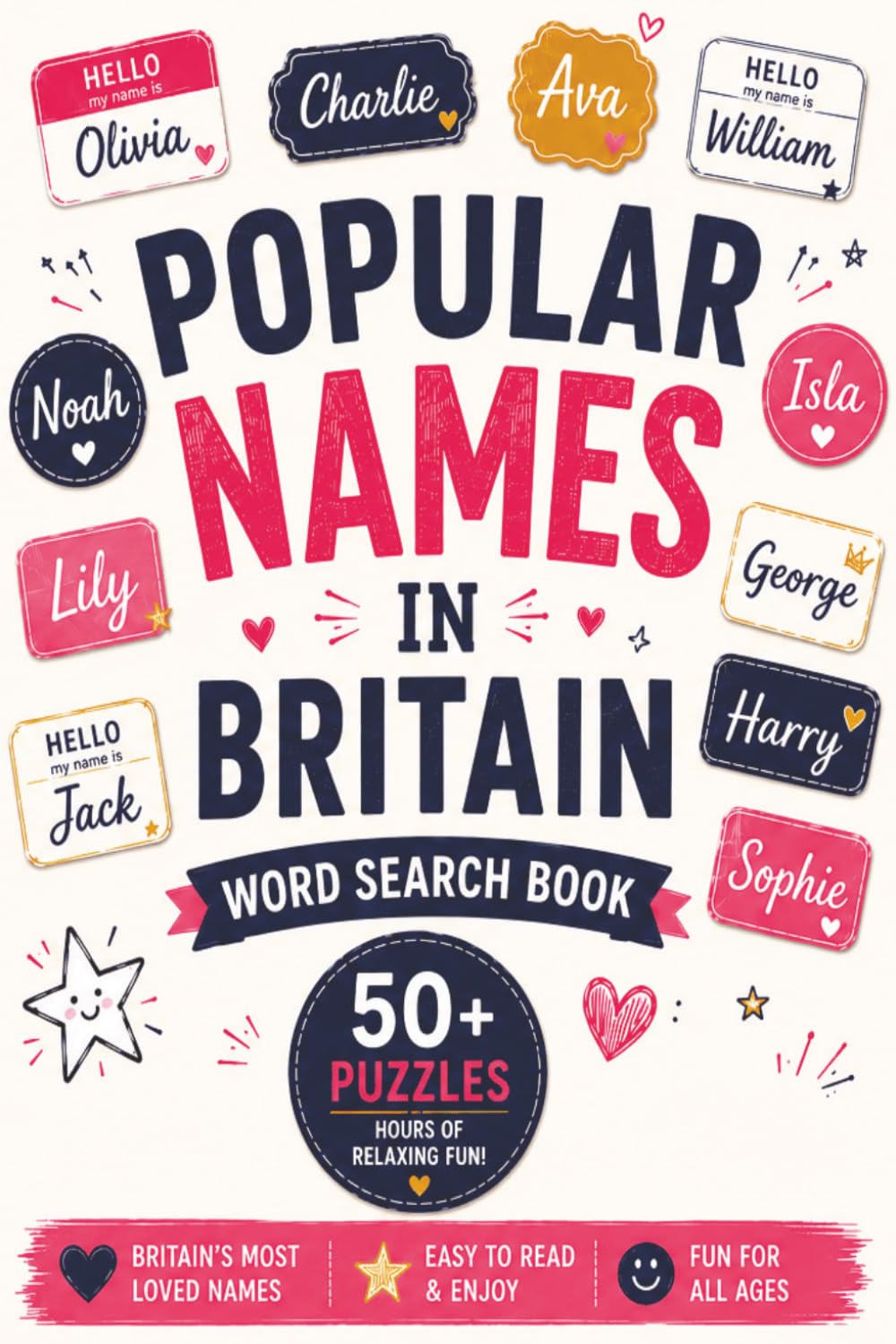Popular Names in Britain Word Search Book: 50+ Fun Puzzles Featuring Britain’s Favourite Names