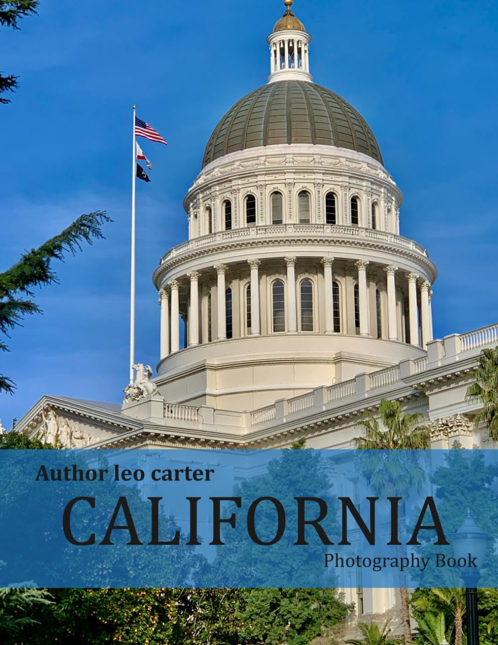 California: A Collection of 40 Scenic Photographs Showcasing the Beauty of California