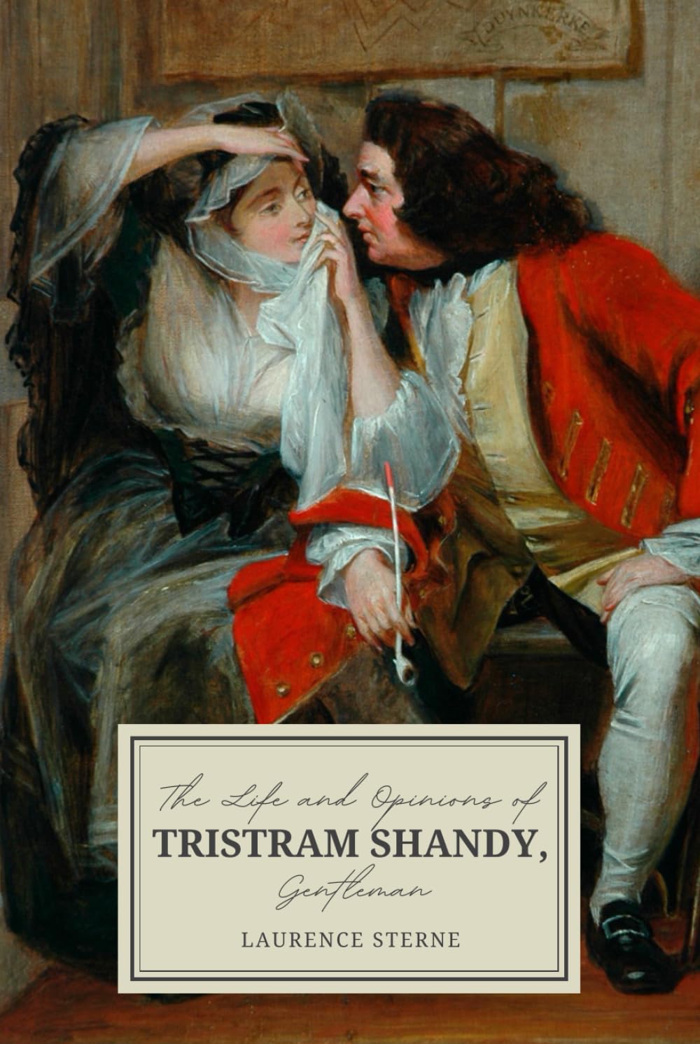 The Life and Opinions of Tristram Shandy, Gentleman: Classic British Literature Satire