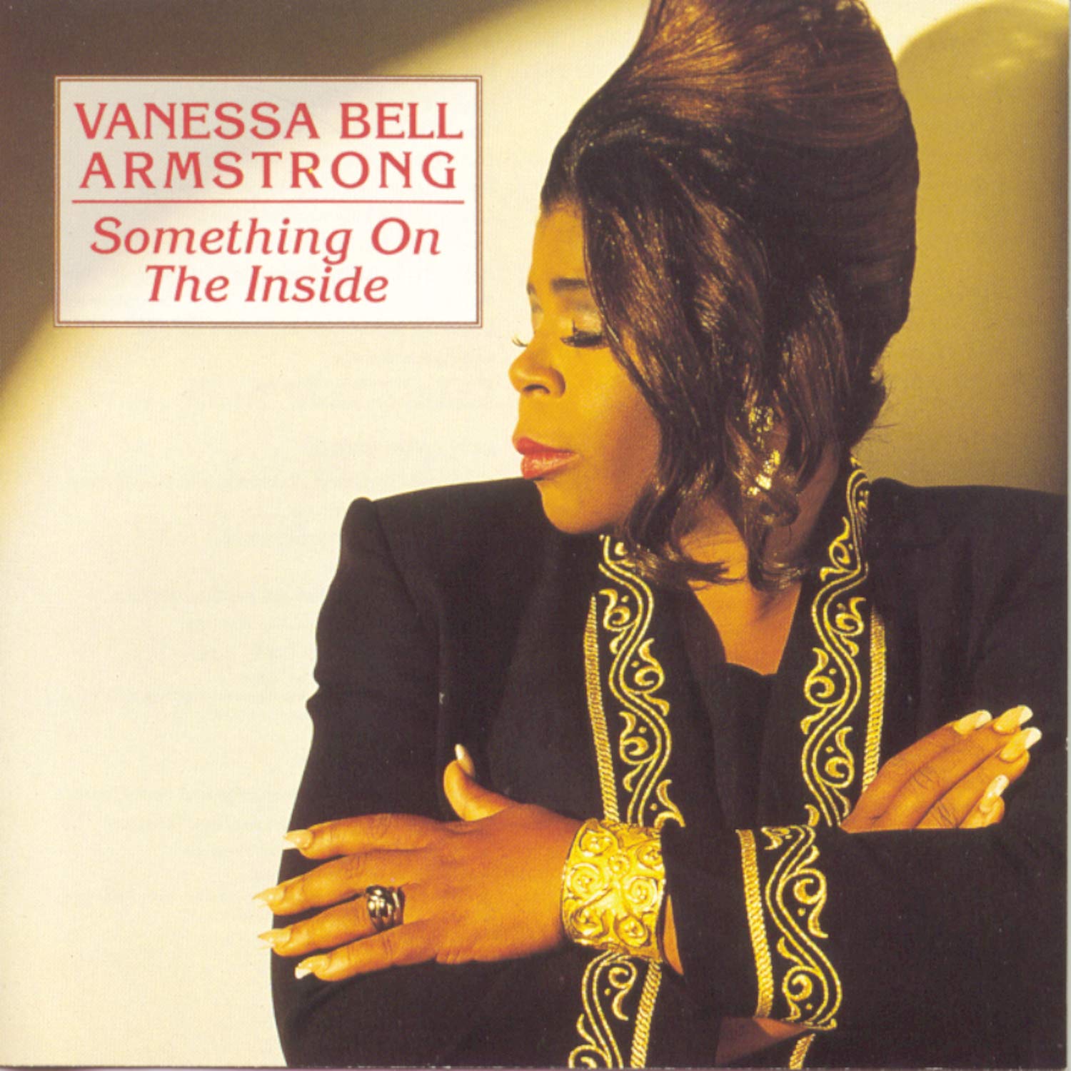 Vanessa Bell Armstrong Something On The Inside Music