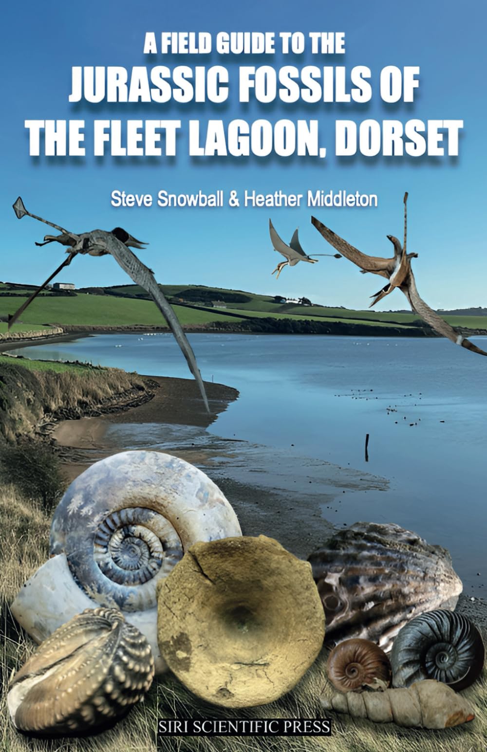 A FIELD GUIDE TO THE JURASSIC FOSSILS OF THE FLEET LAGOON, DORSET