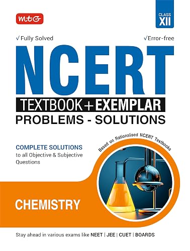MTG NCERT Textbook + Exemplar Problem Solutions Class 12 Chemistry | Complete Solutions to All Objective & Subjective Questions