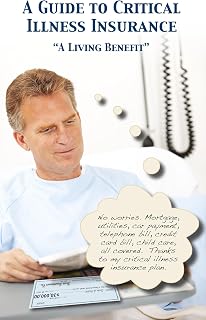 Guide to Critical Illness Insurance