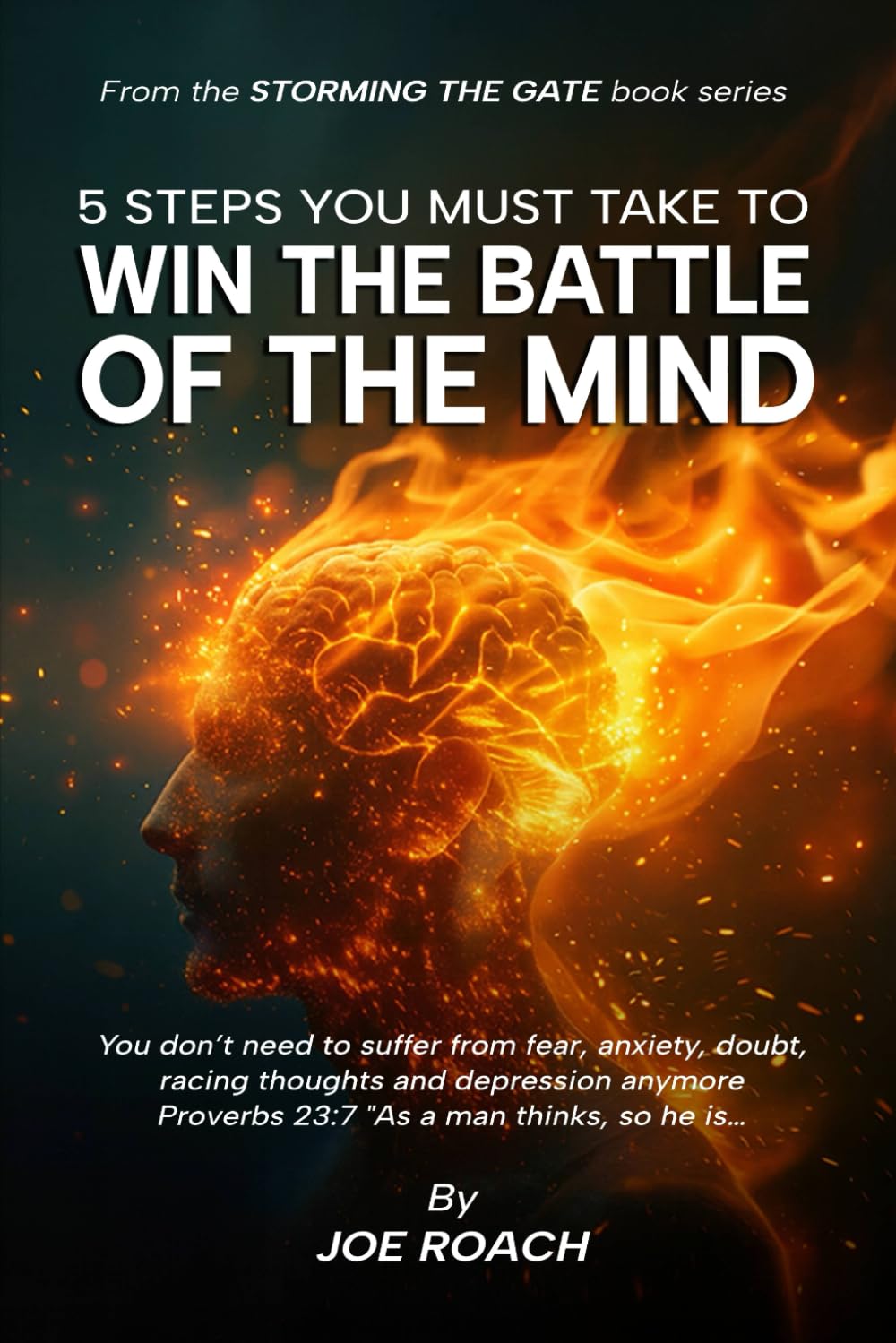 5 Steps you must take to win the battle of the mind