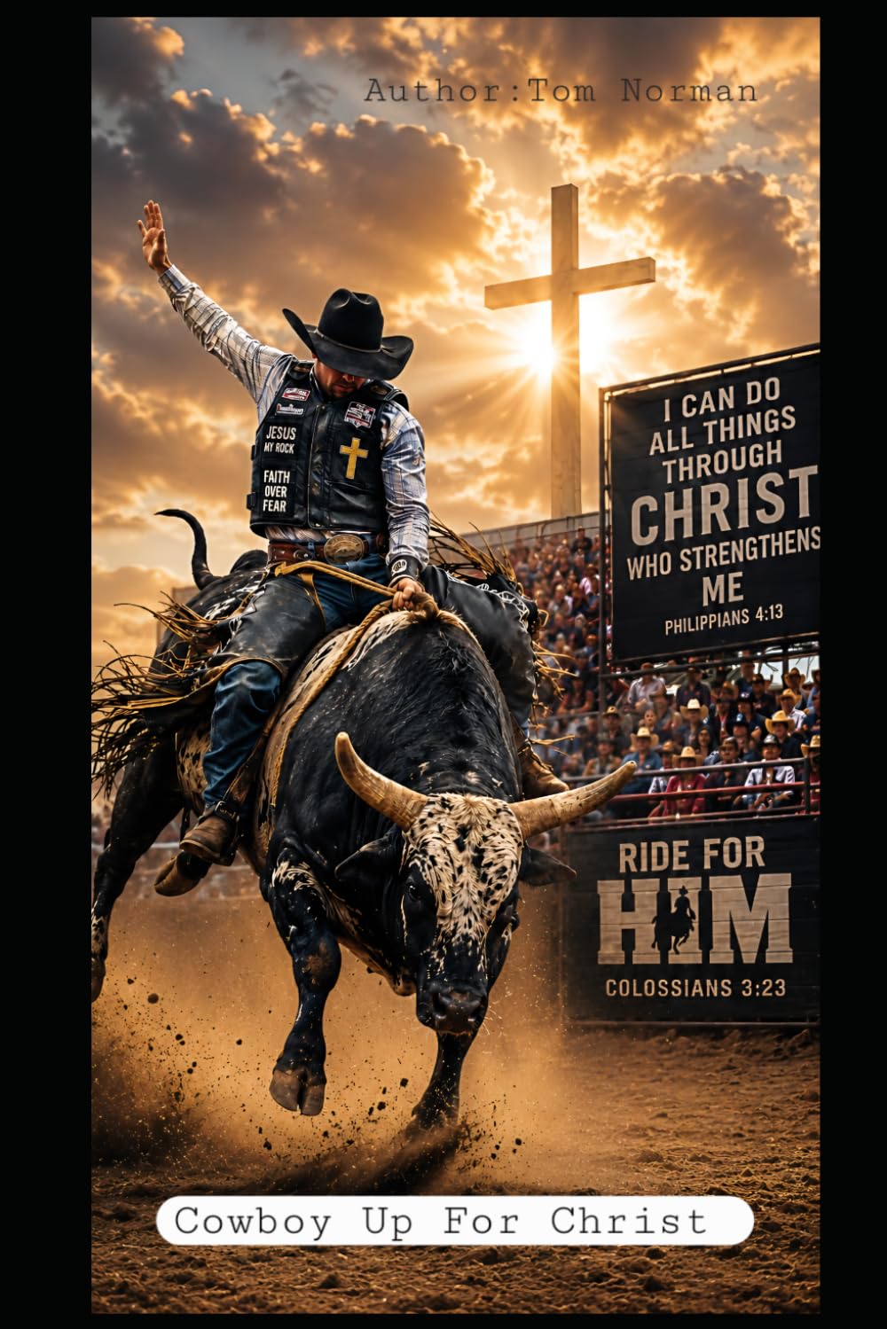 Cowboy Up In Christ