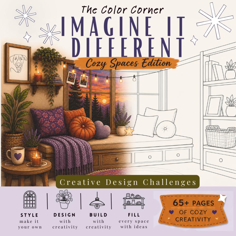 Imagine It Different: Creative Design Challenges for Cozy Spaces