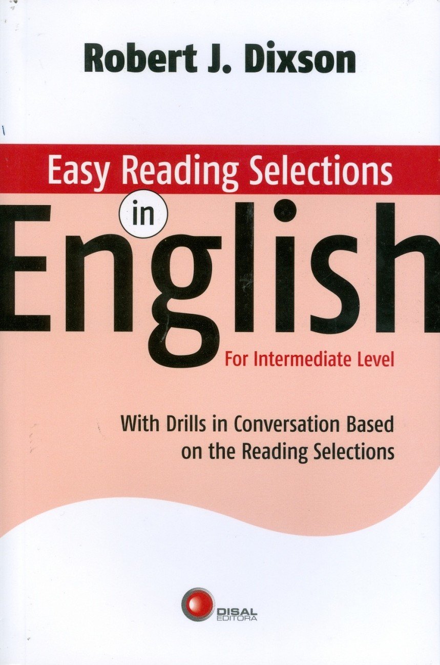 Easy Reading Selections in English. With Drills in