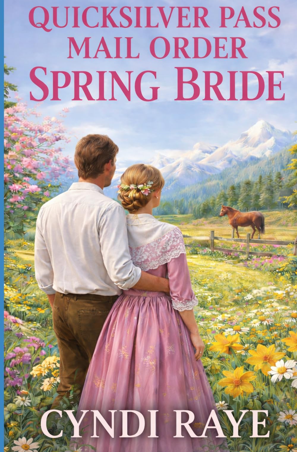 Quicksilver Pass Mail Order Spring Bride