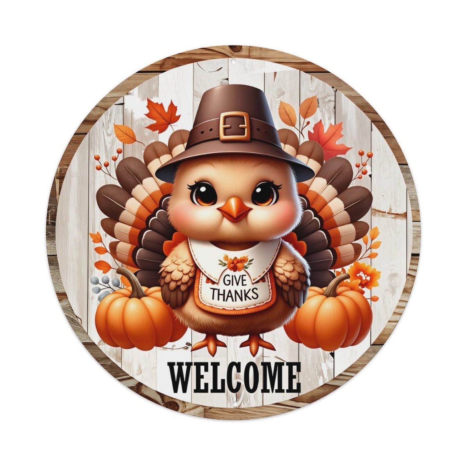 Cute Turkey Give Thanks Welcome Vintage Metal Tin Sign Retro Wall Decor for Home Bar Garage Cafe, Indoor & Outdoor Decorative，circle Metal Poster, 8x8 Inch