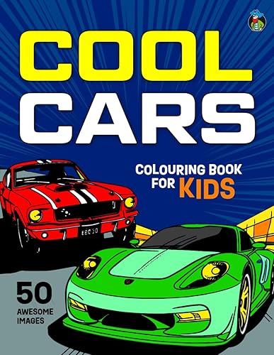 Cool Cars Colouring Book for Kids 50 Awesome Colouring Pages of Supercars, Hypercars, Race Cars and Classic Cars for Boys and Girls Aged 5 and up.