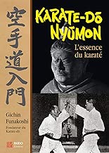 Download Karaté-do nyumon : l'essence du karaté PDF