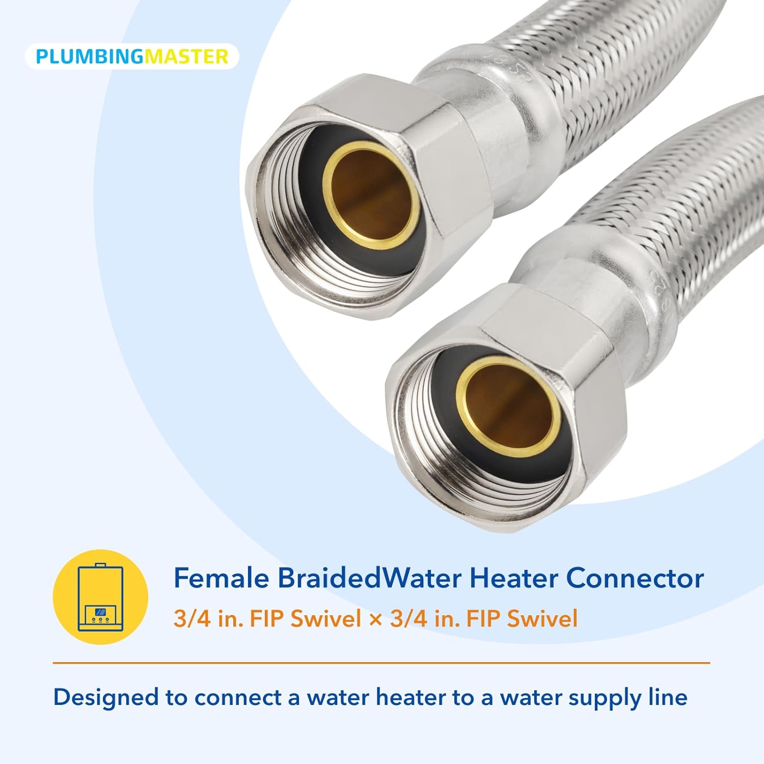 24-Inch Braided Flexible Stainless Steel Water Heater Connector Hose 3/4-Inch FIP x 3/4-Inch FIP Female Steel-Flex Water Heater Connector For Female Iron Water Pipes Fitting
