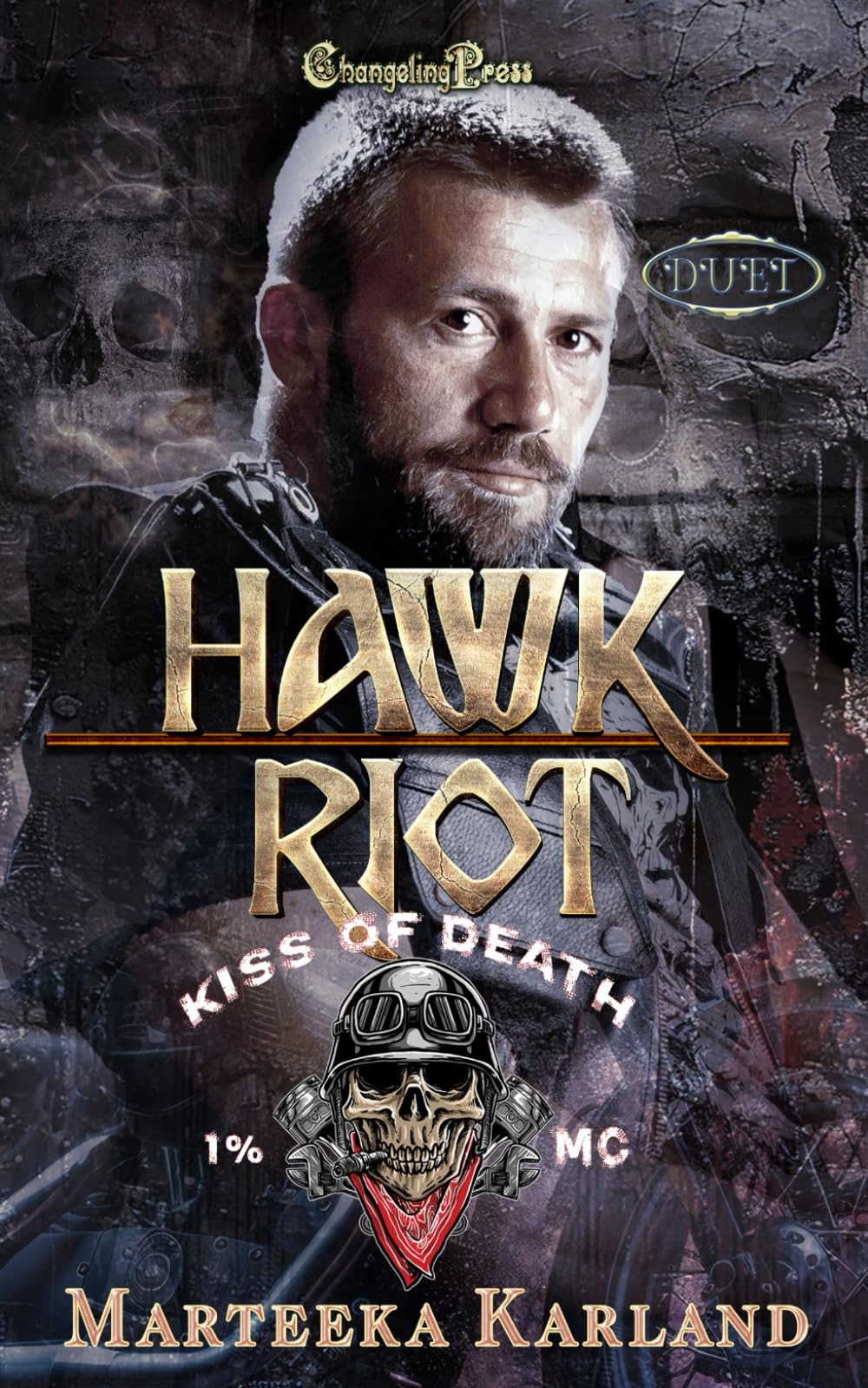 Hawk/Riot Duet: A Bones MC Romance: 3 (Kiss of Death MC)
