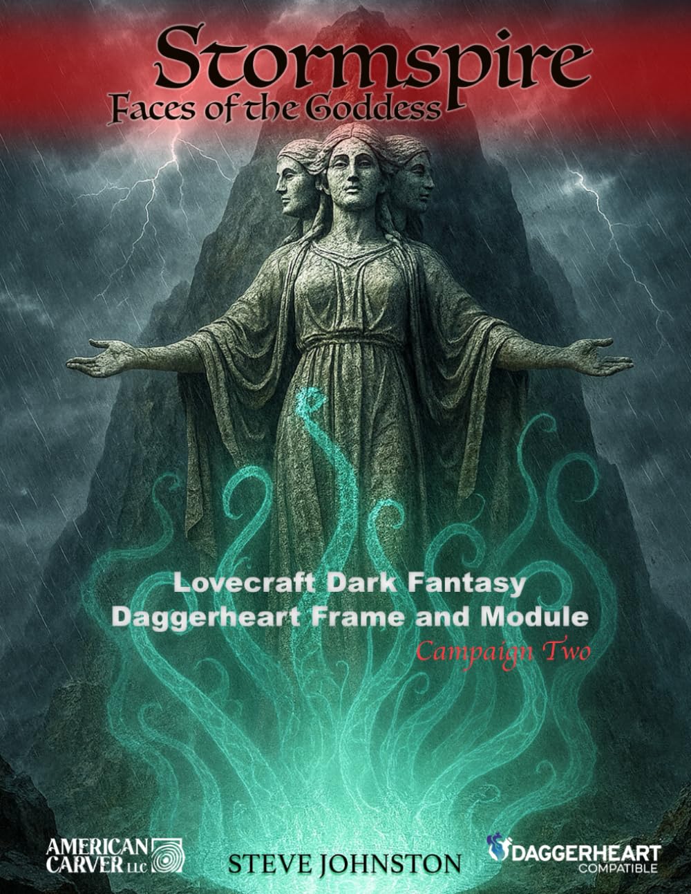 Stormspire: Faces of the Goddess (Campaign Two) (Stormspire Campaign Series)