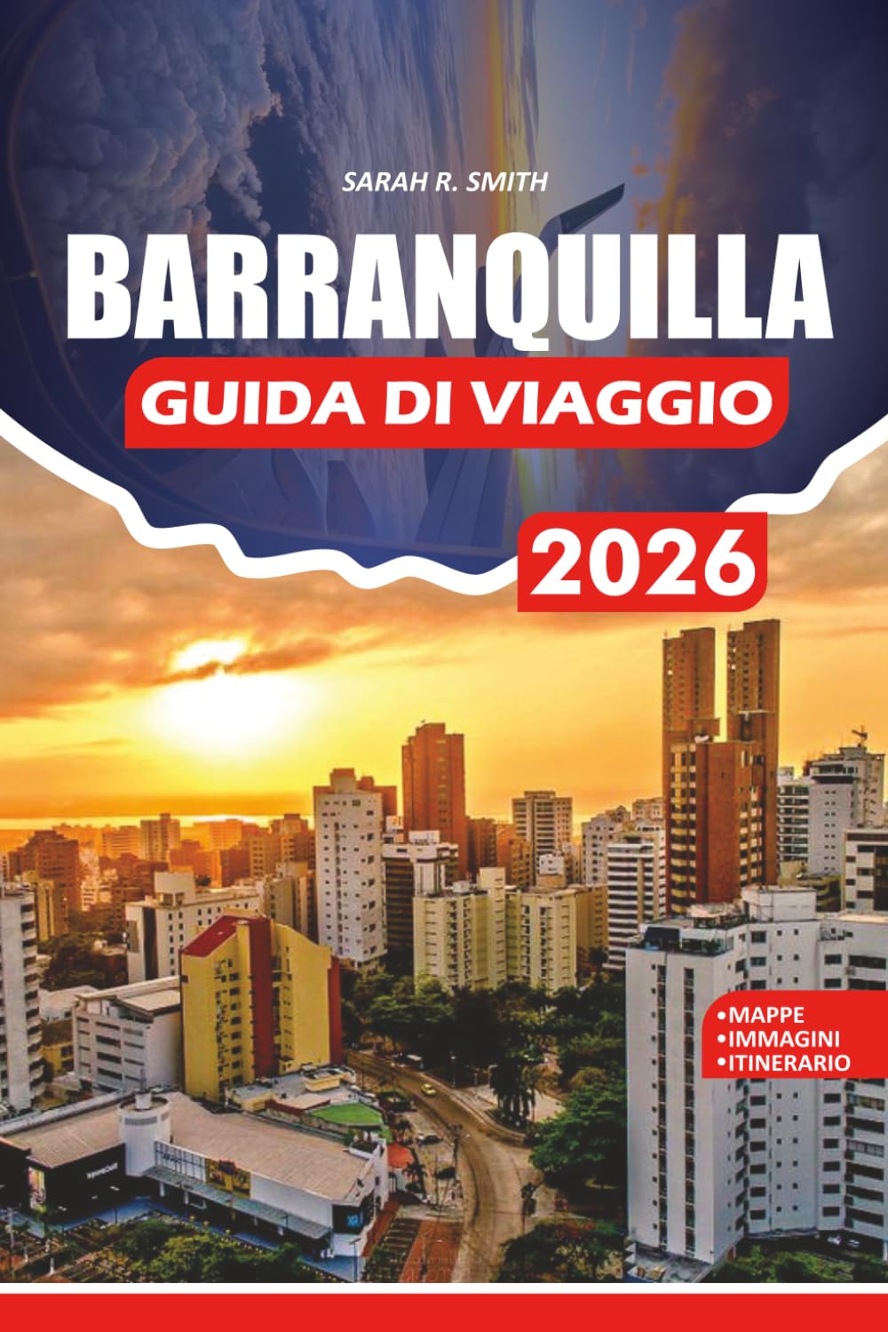 BARRANQUILLA GUIDA DI VIAGIO 2026: Scopri l'anima caraibica della Colombia attraverso monumenti storici, passeggiate panoramiche sul lungofiume, gemme nascoste e itinerari curati