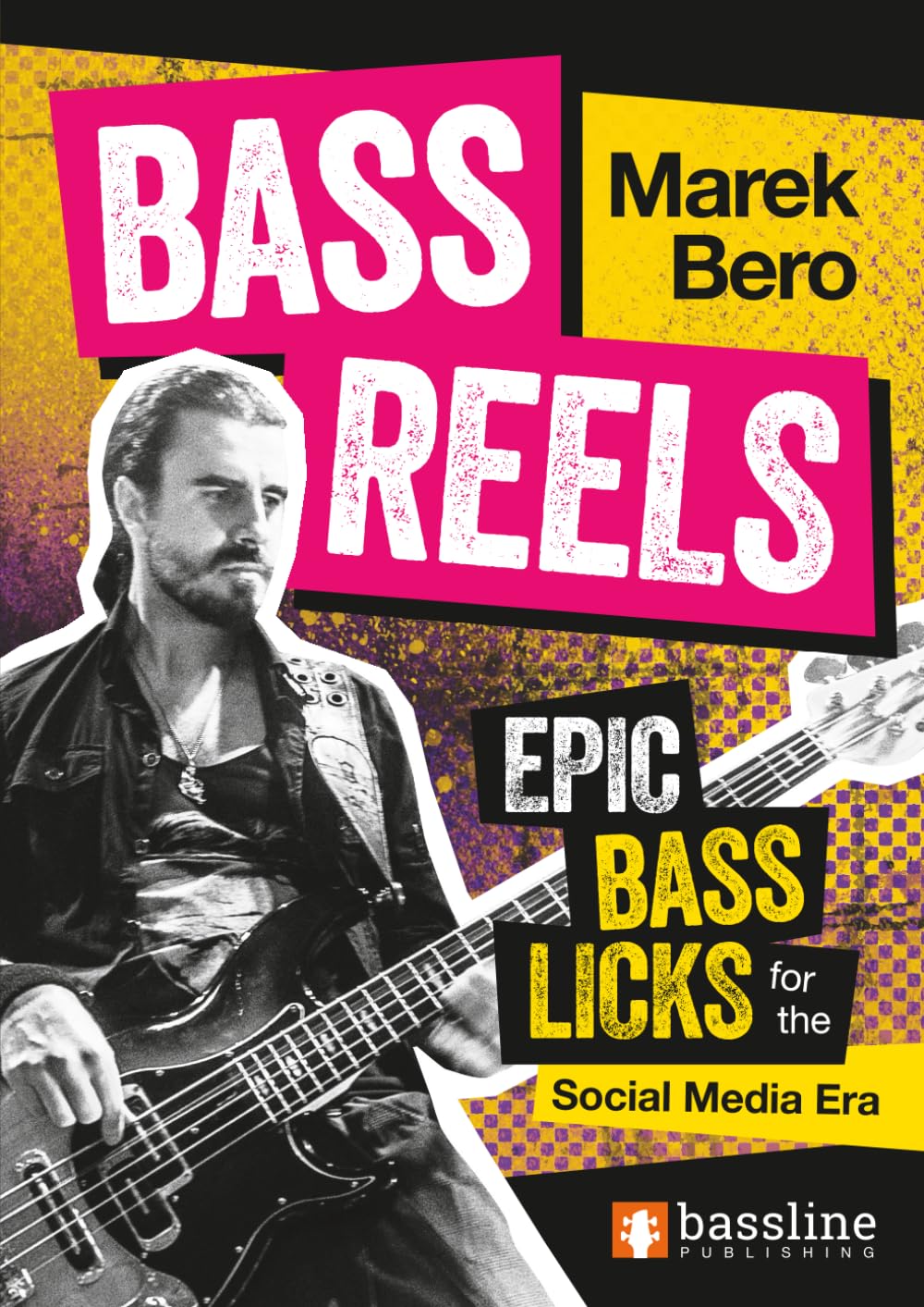 Bass Reels – Epic Bass Licks for the Social Media Era
