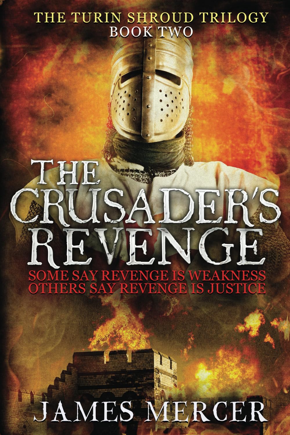 The Crusader's Revenge (The Turin Shroud Trilogy)