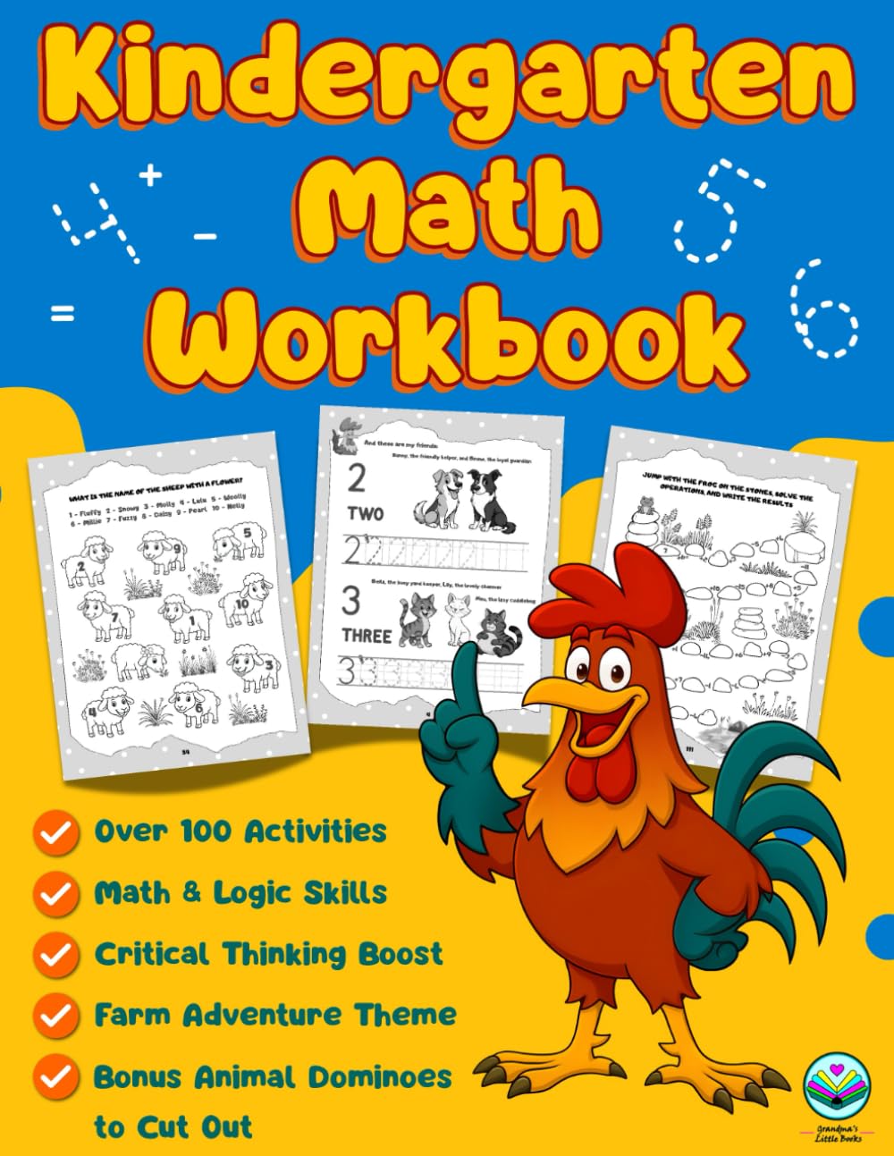 Kindergarten Math Workbook: Learning Activities for Kids Ages 4–6: Number Tracing Practice, Addition, Subtraction, Focus Exercises, Logic & Critical ... & PreK (Preschool to Kindergarten Readiness)