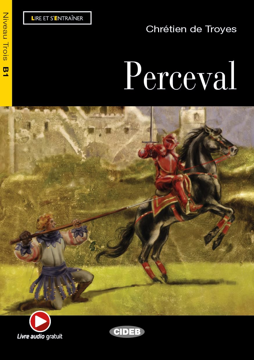 Lire et s'entrainer: Perceval + CD (Lire et s'entraîner Niveau trois B1)