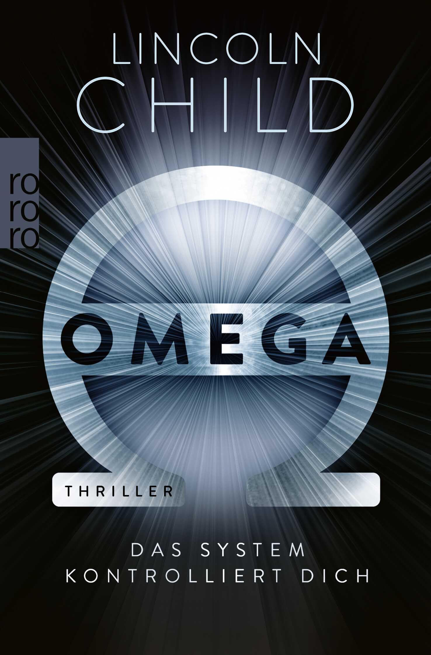 Omega: Das System kontrolliert dich (Ein Fall für Jeremy Logan, Band 6)