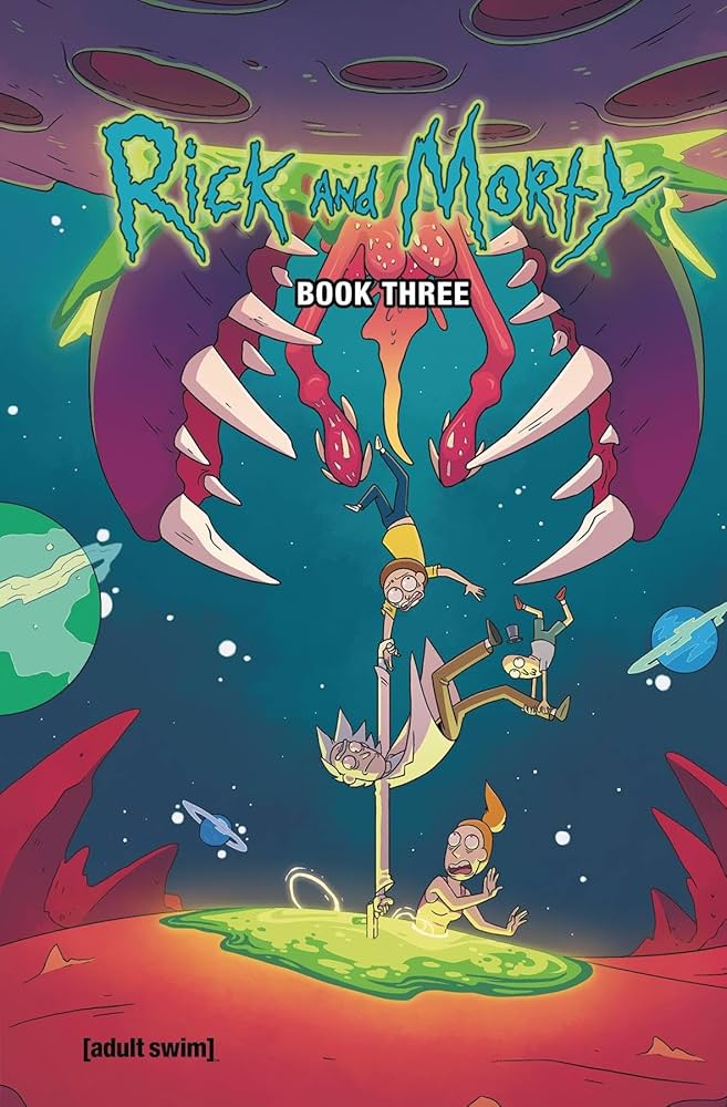 洋書 Rick and Morty Book Three Rick and Morty Book Three: Starks, Kyle, Graley, Sarah