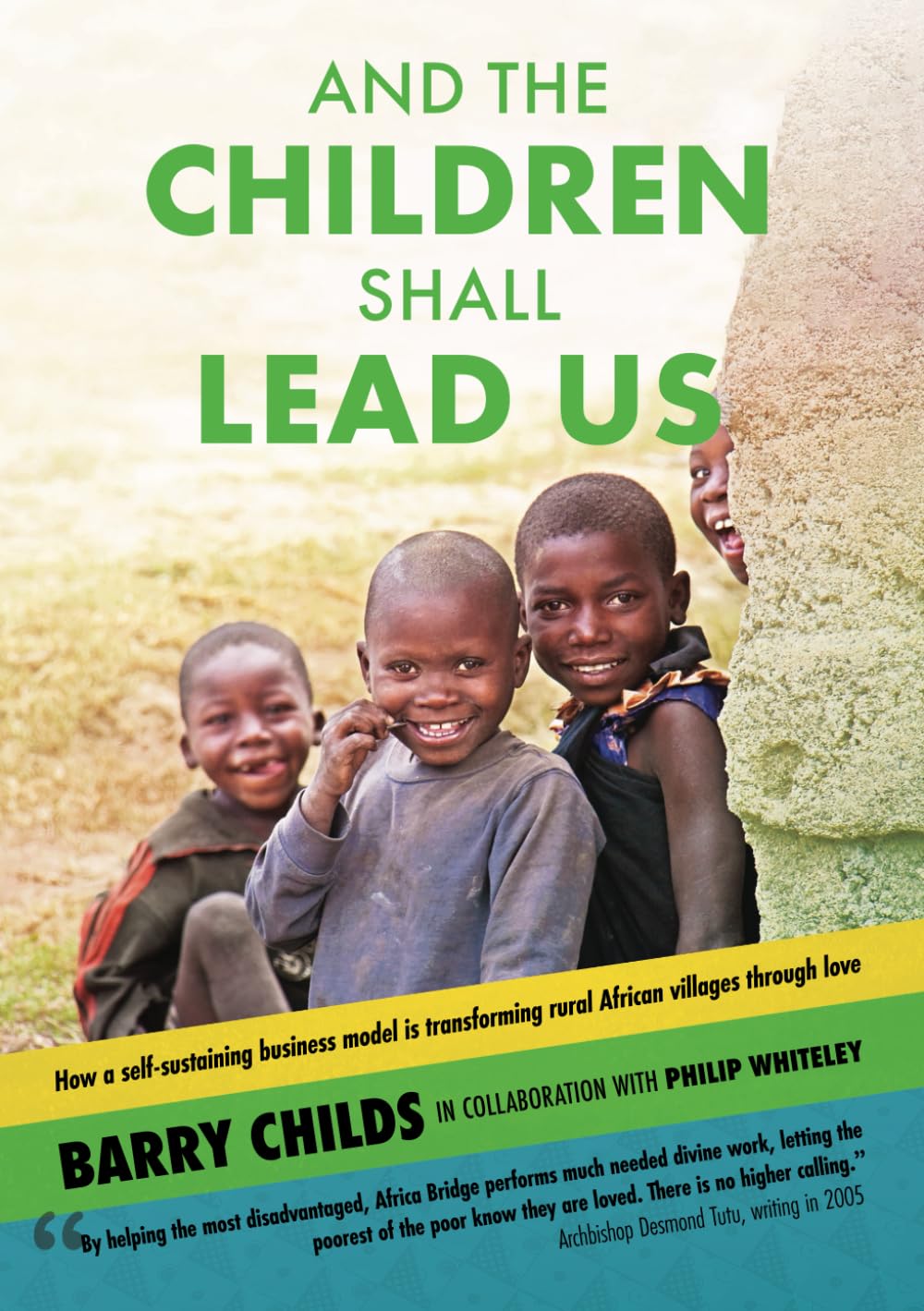 And The Children Shall Lead Us