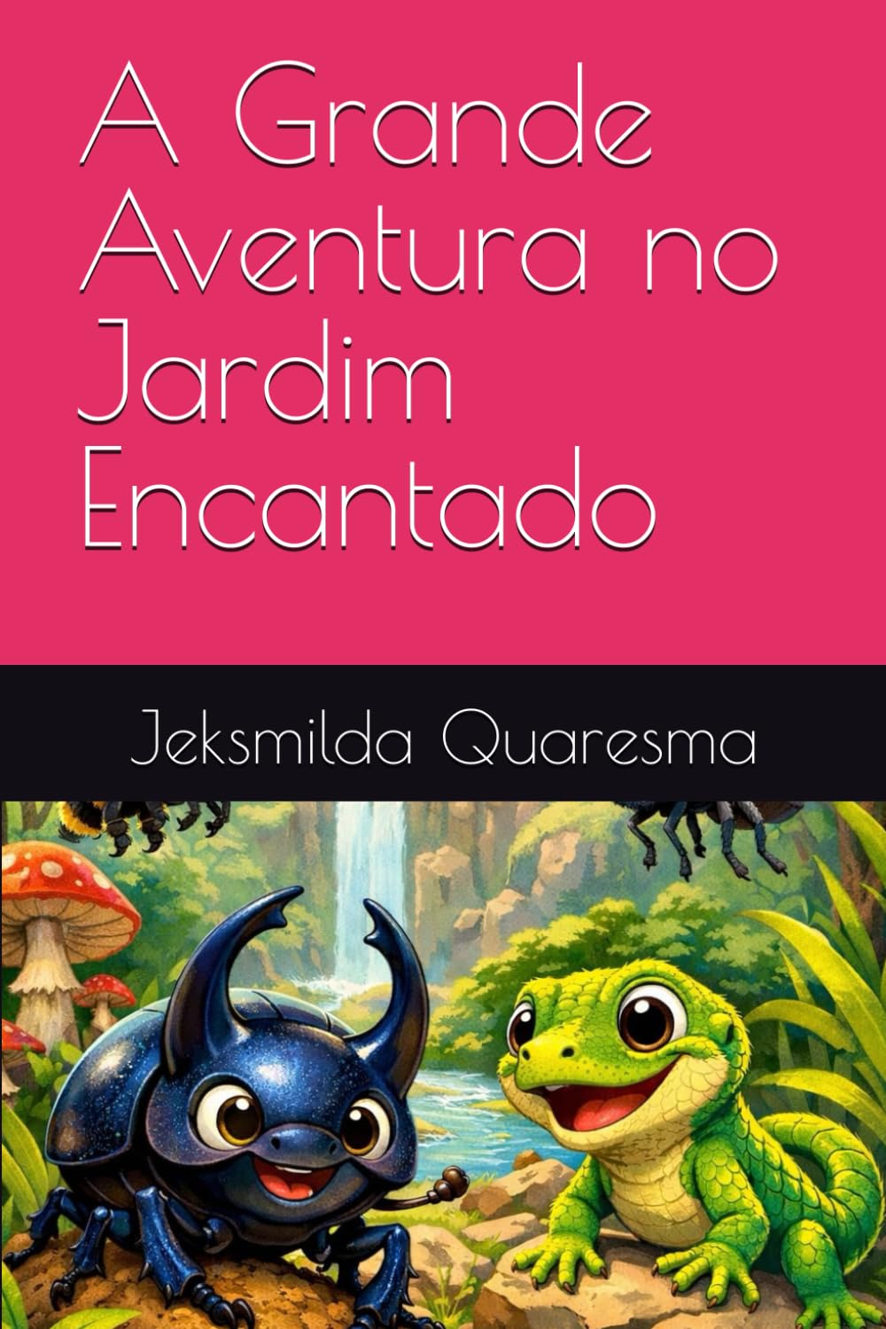 A Grande Aventura no Jardim Encantado