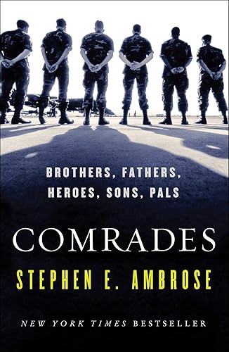 Comrades Brothers, Fathers, Heroes, Sons, Pals