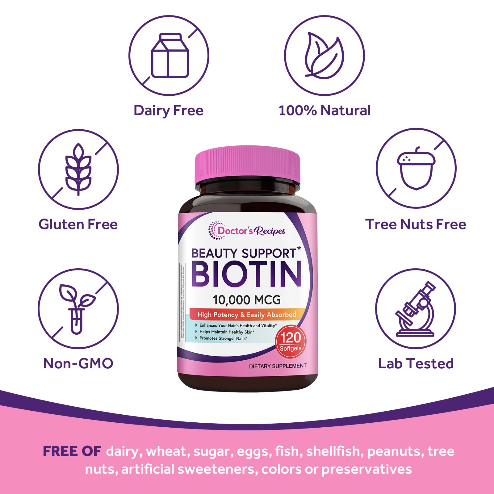 Doctor's Recipes Biotin 10,000mcg, High Potency Vitamin B7 for Hair, Skin & Nail Support, Non-GMO, Optimal Solutions Hair Vitamin with Biotin, for Women and Men, 120 Softgels — Amazon image 5