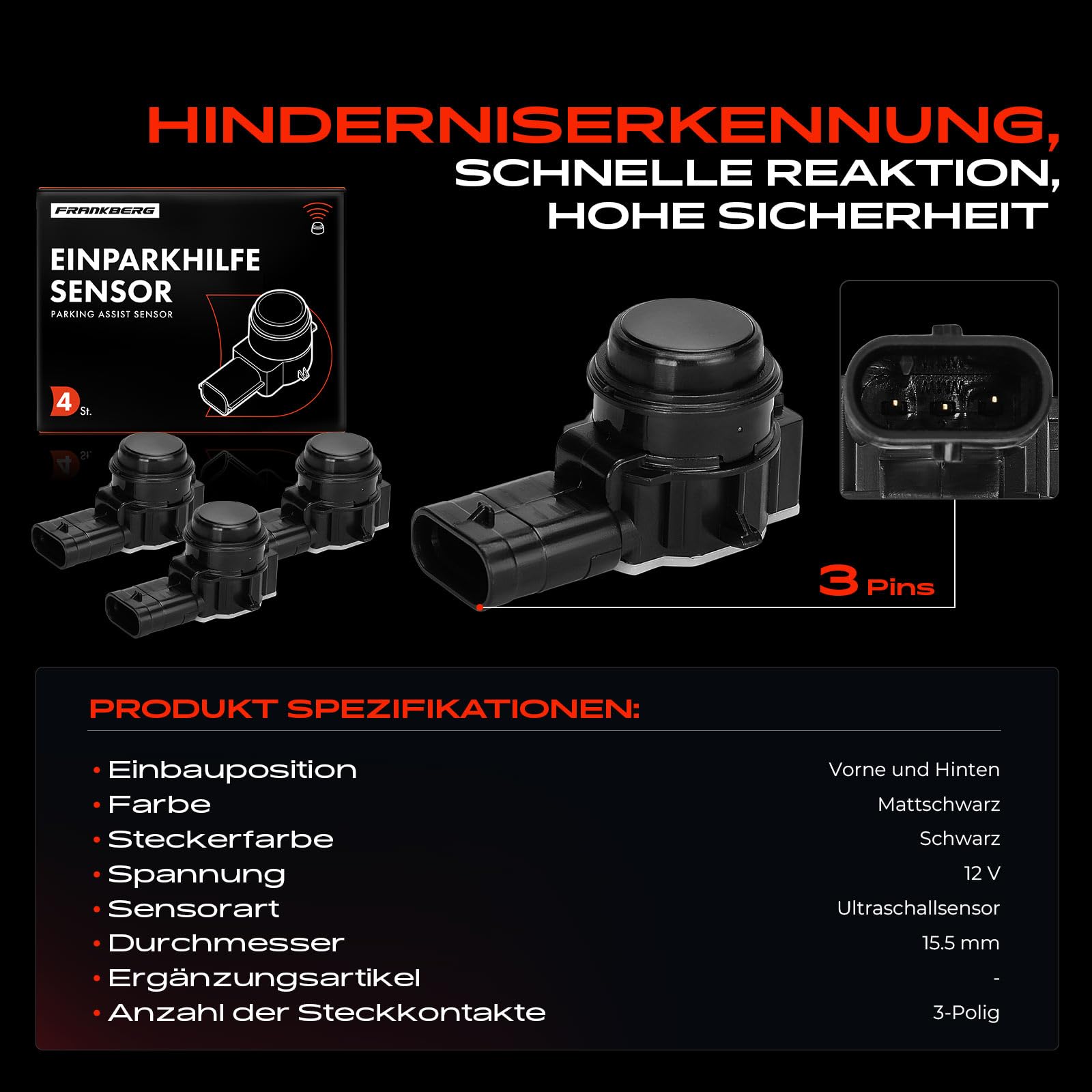 Frankberg 4X Parksensor Parking Asist Sensor 3-polig Vorne Hinten | Kompatibel mit A-Klasse W176 A 160 A 160 CDI/d A 180 A 200 A 200 CDI B-Klasse W242 W246B 180 B 180 CDI Replace# A0009050342