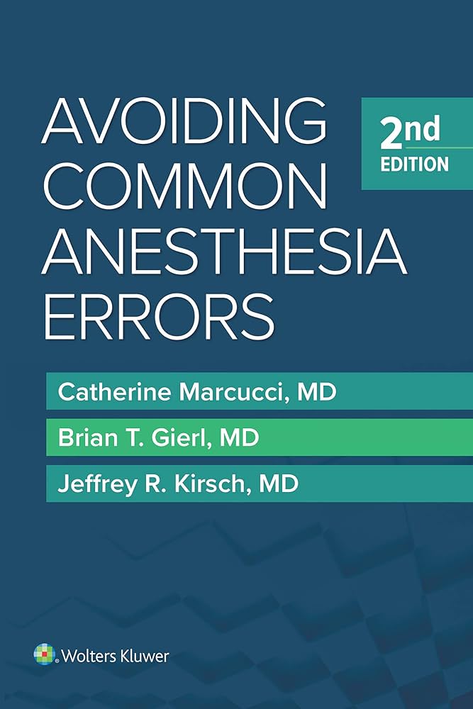 Avoiding Common Anesthesia Errors [ペーパーバック] Marcucci MD， Catherine、 Gierl MD， Brian T.; Kirsch MD， Jeffrey R. 71dPufMbVML._UF894,1000_QL80_.jpg