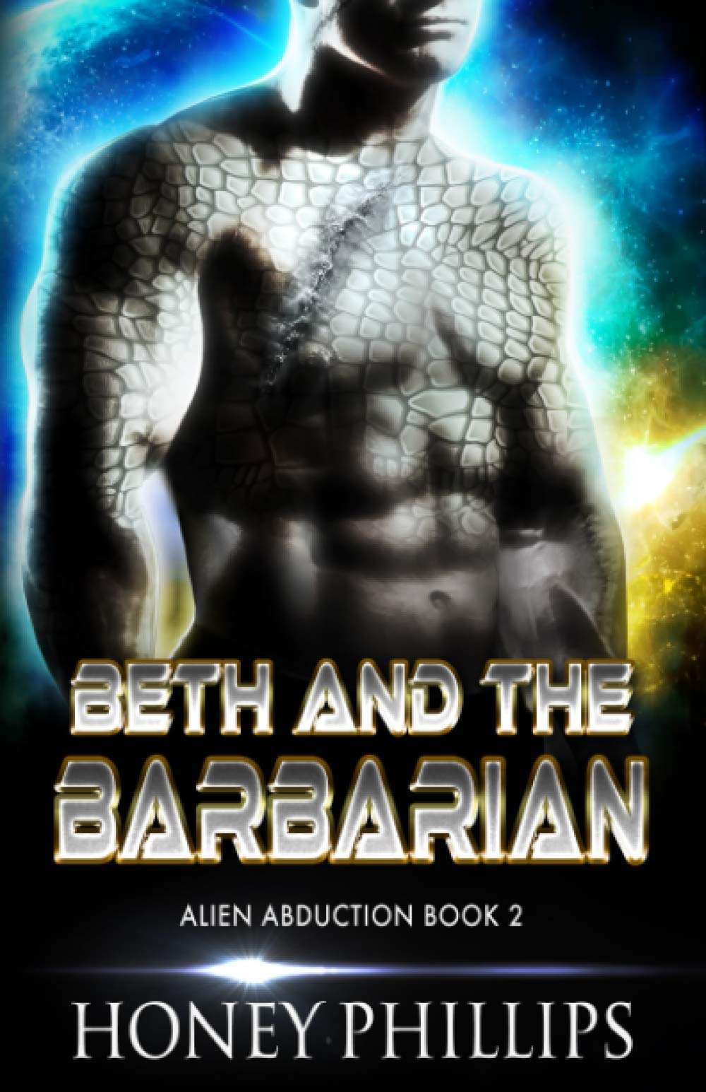 Beth and the Barbarian: A SciFi Alien Romance (Alien Abduction)