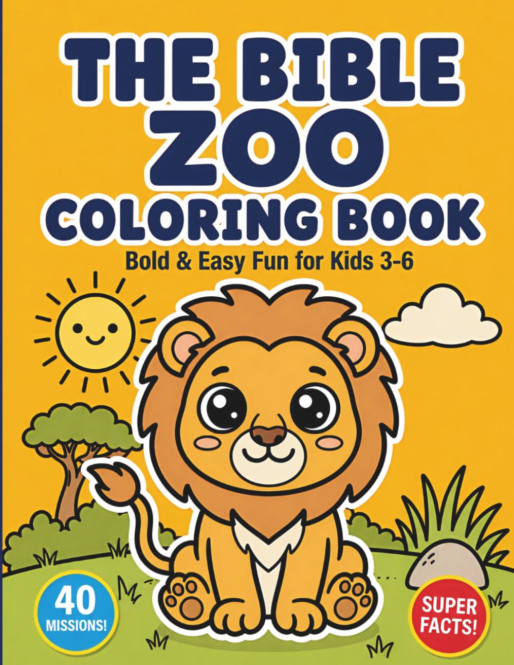 The Bible Zoo Coloring Book: Bold & Easy Fun for Kids 3-6