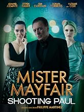 Mister Mayfair: Shooting Paul