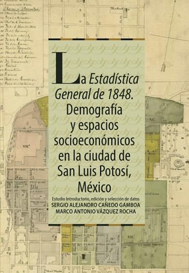 La estadística general de 1848.Demografía y espac