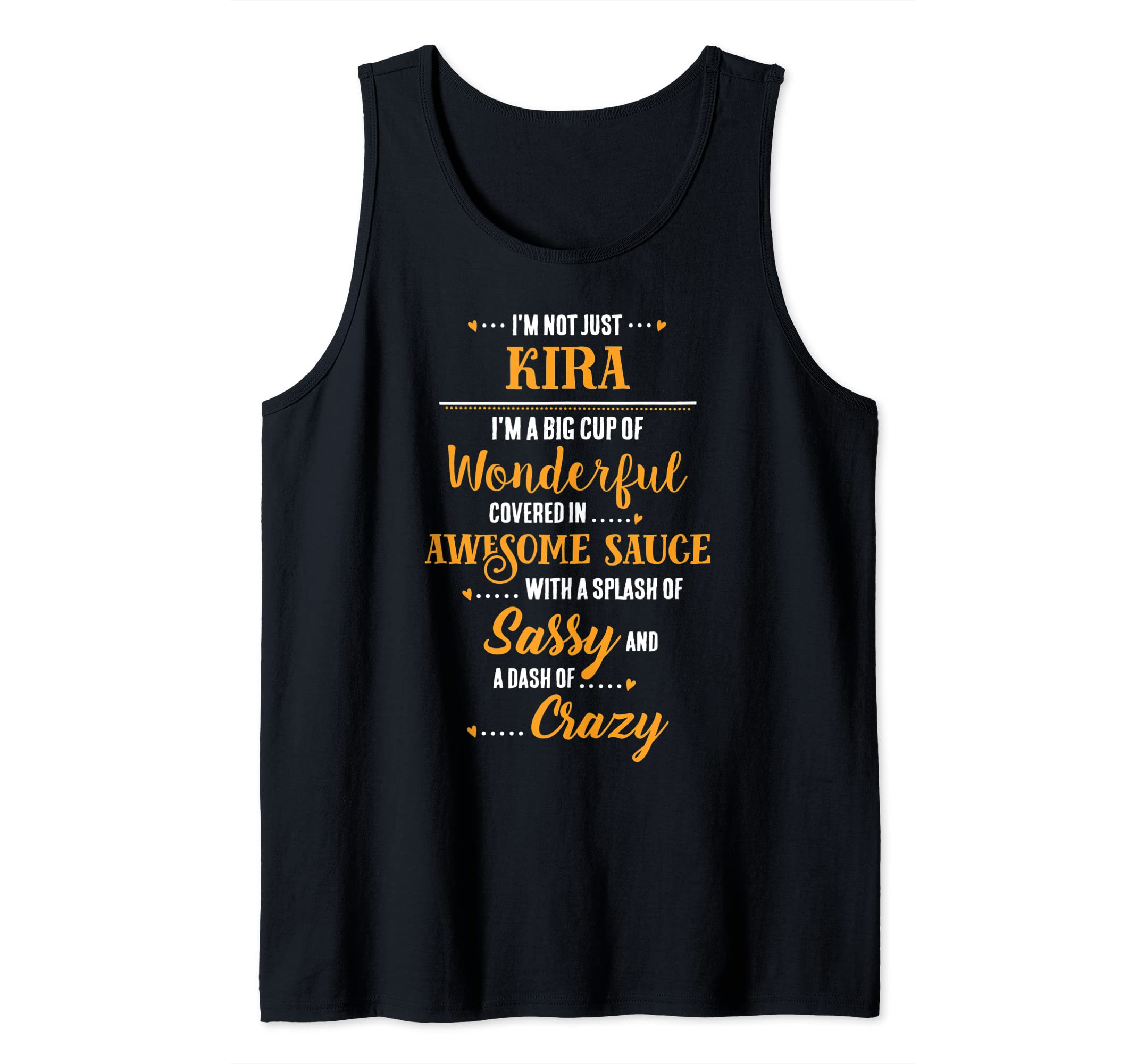 KIRA Big Cup Of Awesome Sassy Classy Crazy Tank Top